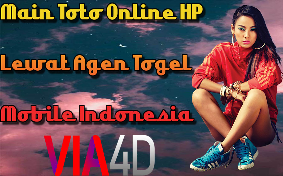 Main Toto Online HP Lewat Agen Togel Mobile Indonesia